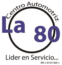 CENTRO AUTOMOTRIZ LA 80 C.A